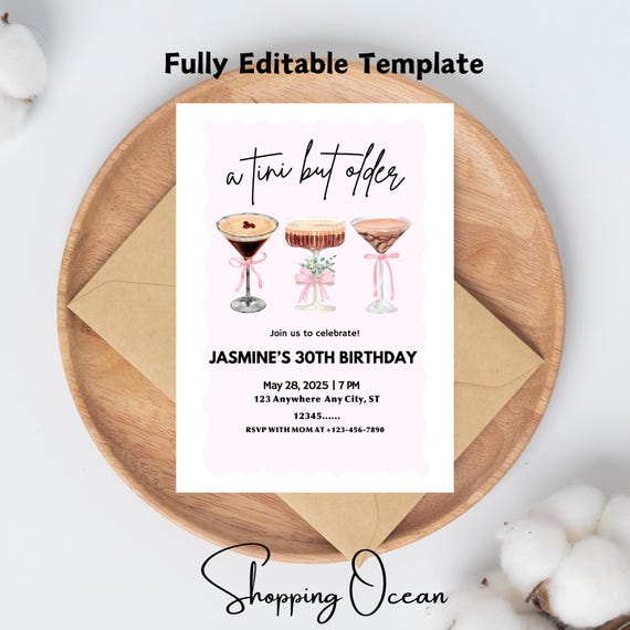 Editable A Tini Bit Older Birthday Party Invitation, A Tini Bit Older Dirty Espresso Martini Invitation, Death to my Youth 30th Birthday