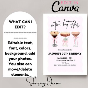 Peut inclure: Une invitation imprimable rose et blanche pour une f&ecirc;te d'anniversaire de 30 ans. L'invitation pr&eacute;sente un graphique de trois cocktails avec des rubans roses et le texte "a tini but older". Le texte "Join us to celebrate! JASMINE'S 30TH BIRTHDAY" est &eacute;galement inclus. La date et l'heure de la f&ecirc;te sont indiqu&eacute;es comme "May 28, 2025 | 7 PM". Le lieu est indiqu&eacute; comme "123 Anywhere Any City, ST 12345". Les informations de RSVP sont "RSVP WITH MOM AT +123-456-7890".