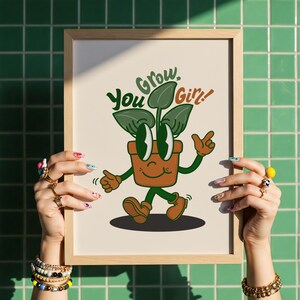 Plant Lover Inspirational Art Print Digital Download Motivational Plant Art Retro Plant Poster Printable Art Poster Productivity Art Print