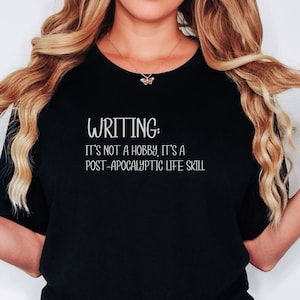 Funny Writing Shirt, Writer Shirt, Journalist Shirt, Novel Writer Shirt, Novelist Shirt, Writers Gift, Journalism Shirt, Gift for Writer
