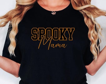 Spooky Mama Shirt, Halloween Shirt, Gift For Halloween, Spooky Shirt For Mom, Spooky Season, Mama Shirt, Mama Halloween Tshirt, Spooky Shirt