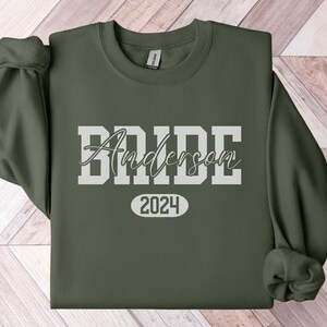 Custom Bride Sweatshirt, Bride Last Name Sweatshirt, Bride Personalized Sweatshirt, Bride Sweatshirt, Future Mrs Sweatshirt, Gift for Bride
