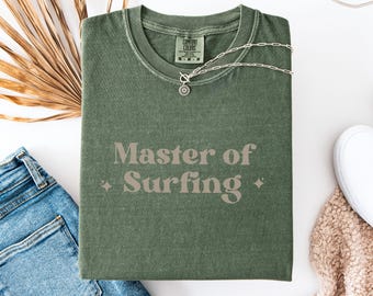 Comfort Colors Master of Surfing Shirt, Gift for Beach Lover, Summer Vacation Tee, Surfing Shirt, Gift for Surfer, Surfer Lifestyle