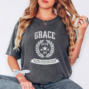 Bible Verse Shirt, Comfort Colors® Grace Shirt, Christian Gift, Christian Mom Shirt, Spiritual Quote Shirt, Inspirational Tee, Religious Tee