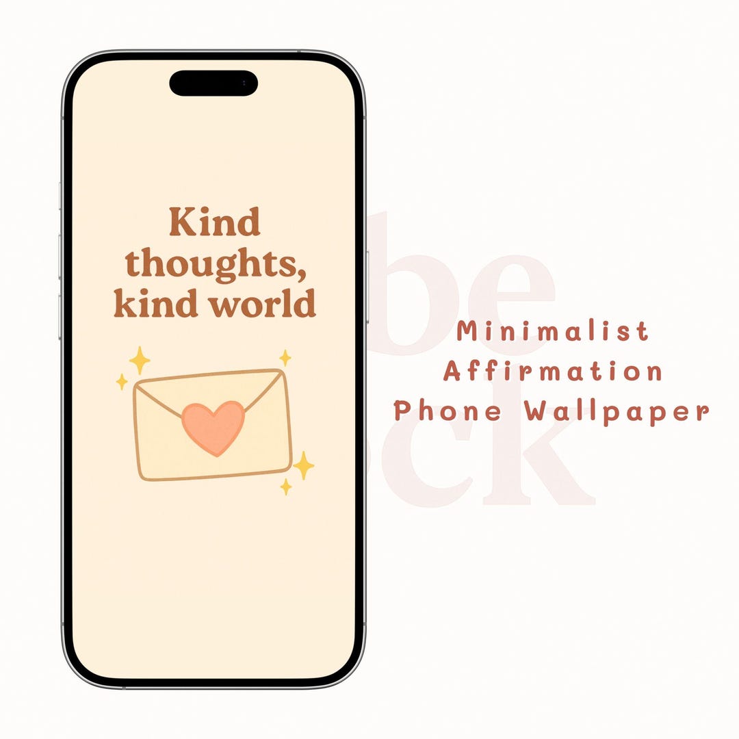Cute Affirmation Phone Wallpapers – Positive Quotes, Aesthetic ...