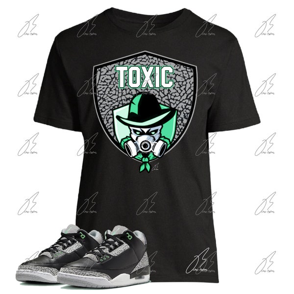 Shirt To Match Air Jordan Retro 3 Green Glow,Toxic Graphic Tee,Best Gift,Birthday,Sneaker Match,Easter Present,AJ3s,Adults & Kid