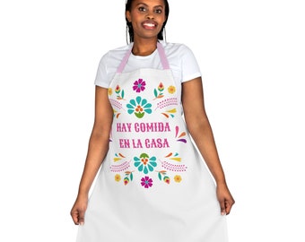 Apron (AOP) Latino sayings, Mexican, en la casa hay comida, funny apron, dichos Mexicanos, mandil, Mexican flowers, Latin apron