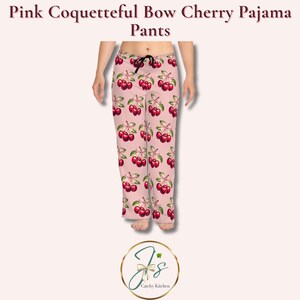 Coquette Cherry Print Pajama Pants: Pink Bow Lounge Wear