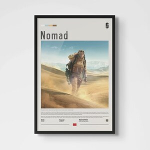 Framed poster of Nomad is an essential addition for any fan of the video game Six Siege and the operator Nomad. The frame is available in black, white or natural wood color. Don’t miss out on this must-have artwork!