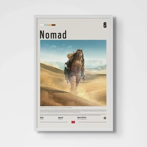 Framed poster of Nomad is an essential addition for any fan of the video game Six Siege and the operator Nomad. The frame is available in black, white or natural wood color. Don’t miss out on this must-have artwork!