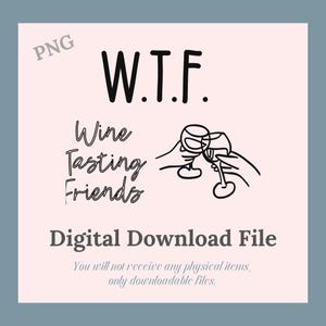 WTF Wine Tasting Friends PNG