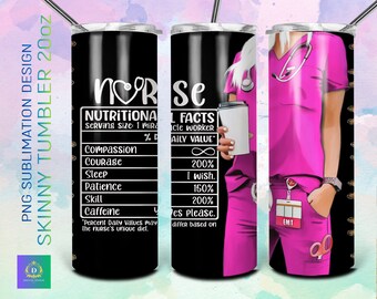 Nurse Nutrition Facts 20 oz Skinny Tumbler, Nurse Black Skin Sublimation Design Template, Sublimation-PNG-Straight & Tapered