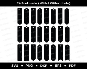 Puede incluir: Un conjunto de 24 marcadores negros de varias formas, algunos con agujeros. El texto "24 Bookmarks (With & Without hole)" está en la parte superior. Formatos de archivo SVG, PNG, DXF, EPS y PDF en la parte inferior.