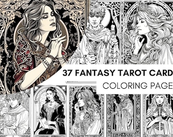 37 Fantasy Tarot Card Fantasy Coloring Book, Printable Fortune Teller, Fantasy Grayscale Witchcraft Coloring Book for Adults and Teens