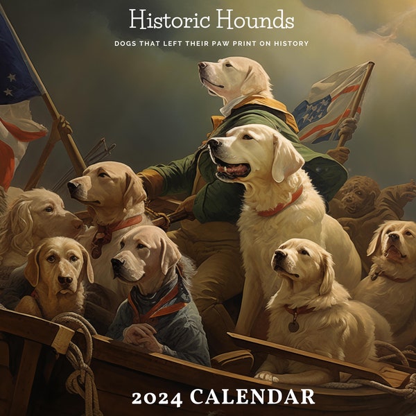 Historic Hounds - 2024 Calendar - White Elephant MUST HAVE