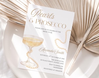 Pearls and Prosecco Bridal Shower Invitation: Champagne Theme Editable Template
