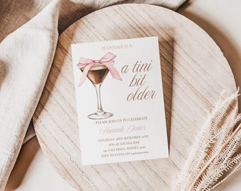 A tini Bit Older Birthday Party Invitation, Espresso Martini Invite, Editable Martini Birthday Invitation, Dirty Thirty, Pink Coquette Bow