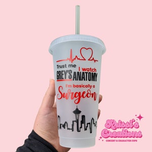 Basically a Surgeon Greys Anatomy 24oz Cold Cup / Starbucks Tumbler Reusable Straw Lid / TV Merchandise Fan gift Christmas quote