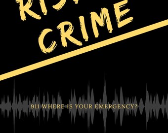 Rising Crime: Book 1 of the Rising Calls Series