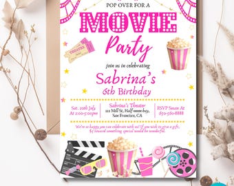 May include: Pink and gold movie party invitation with a popcorn bucket, a movie ticket, and a film reel. The invitation says "Pop Over For A Movie Party" and "Join us in celebrating Sabrina's 6th Birthday".