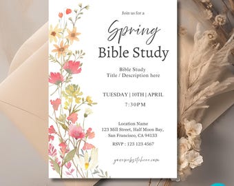 Könnte beinhalten: Eine weiße Einladung mit einem Blumenmuster auf der linken Seite. Der Text lautet "Join us for a Spring Bible Study", "Bible Study Title / Description here", "TUESDAY | 10TH | APRIL", "7:30PM", "Location Name", "123 Mill Street, Half Moon Bay, San Francisco, CA 94133", "RSVP: 123 123 4567", "yourwebsitehere.com".