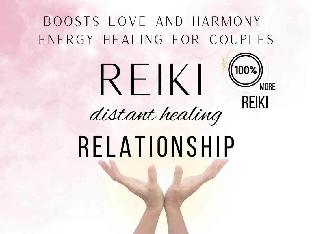 Reiki for Relationship Healing • Distance Reiki for Harmony ...