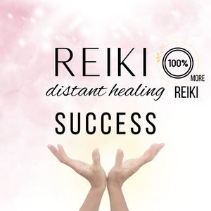 May include: A pink and white watercolor background with the text "REIKI distant healing SUCCESS" and a gold circle with the text "100% MORE REIKI" in the upper right corner. Two hands are raised in a gesture of giving.
