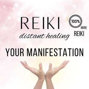 May include: A pink and white background with the text "REIKI distant healing 100% MORE REIKI YOUR MANIFESTATION" and two hands reaching up towards the sky.