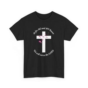My house serves the LORD Unisex Heavy Cotton Tee