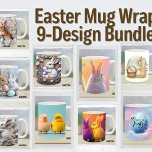 Puede incluir: Una colección de nueve tazas de cerámica blanca con varios diseños temáticos de Pascua. Las tazas presentan imágenes de conejos, pollitos y huevos de Pascua. El texto "Easter Mug Wrap 9-Design Bundle" se muestra en la parte superior.
