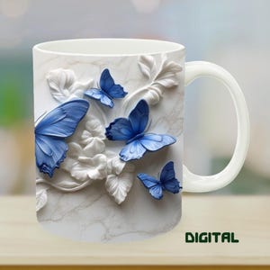 Blue Butterfly Mug Sublimation Design: 3D Floral Cup Wrap (Digital Download, 11oz 15oz Mugs)