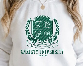 Anxiety University Honors Program Sweatshirt, University Sweatshirt, Mental Health Shirts, Anxiety Shirt, Oversized Hoodie, Gag Gift Shirt
