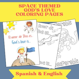 Bilingual Space Themed God's Love Coloring pages, Spanish Solar System Poster, Sunday School, Homeschool Spanish Activities