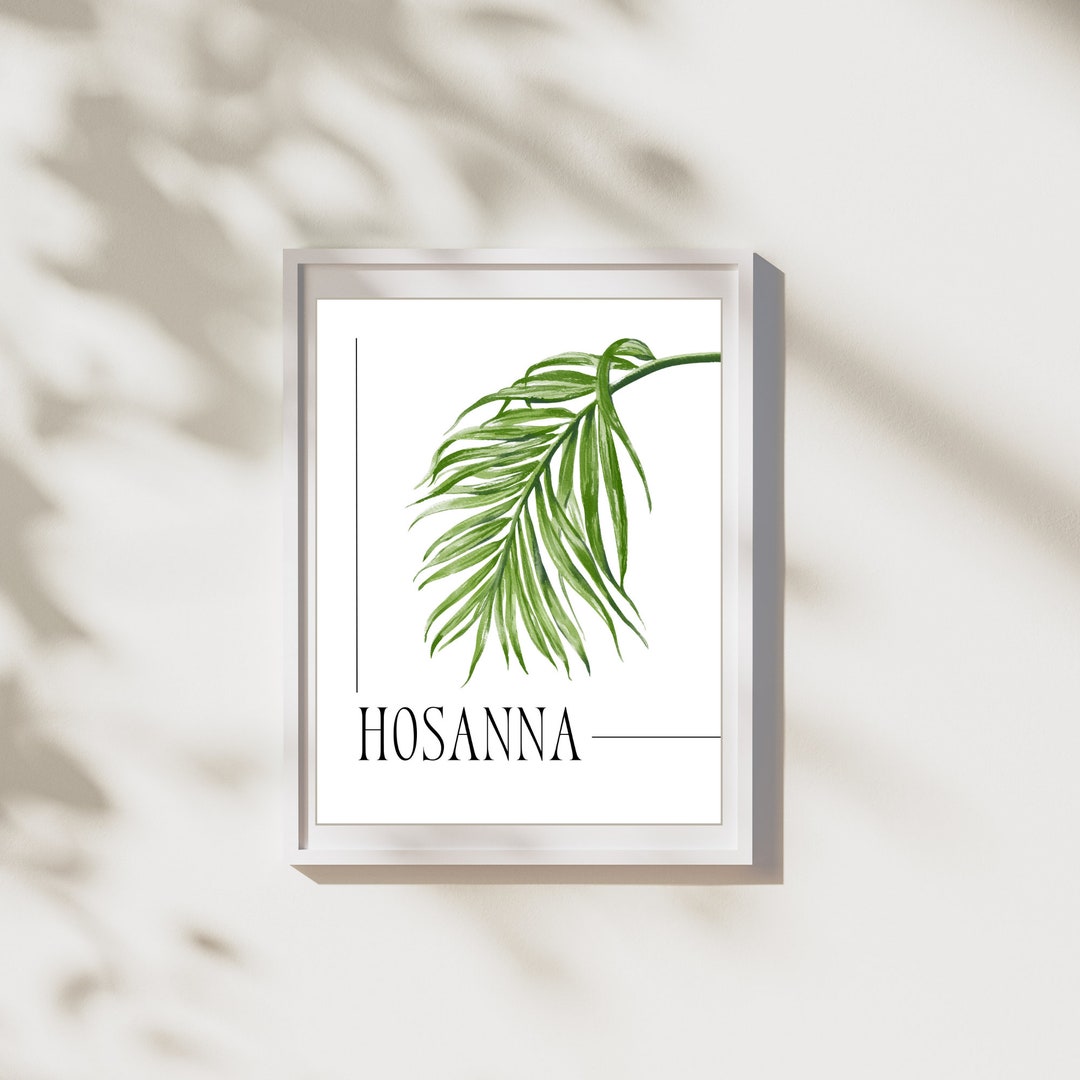 Hosanna in the Highest, Printable Easter Art, Christian Print, Palm ...