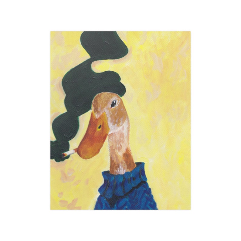 Duck With Cigarette Satin Poster Print - Etsy