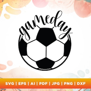 Game day design SVG, Soccer ball, cut file for shirt, for Cutting Machine, Silhouette, Cameo, Commercial Use, Digital Design, Silhouette.