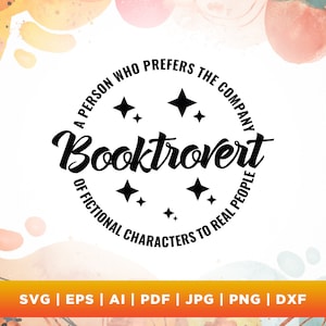 Booktrovert svg, cadeau amateur de livres Svg, Png, Svg, Svg livresque, définition Booktrovert SVG, Svg bibliophile, bibliothécaire Svg, Svg amateur de livres drôles.