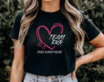 Activism T-Shirt Free Karen Read Heart Design Shirt Team FKR Support Tee Political Statement Shirt Justice for Karen Read Casual Protest Top