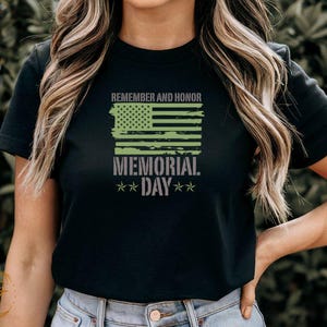 Memorial Day T-Shirt, Patriotic Tees, Remember and Honor, American Flag, USA Flag Tee, Military T Shirt, Gift for Veteran, Patriotic T-Shirt