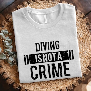 Hobby Sports T-Shirt Diving Is Not a Crime Diver T-Shirt Scuba Diving Graphic Tees Ocean Lover Casual Top Unique Gift for Diving Enthusiasts