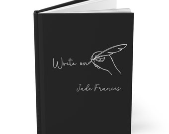Personalised Write On Writer Hardcover Journal Matte, Aspiring Author Notebook, Gifts For Writers, Luxury Journal, Custom, Novel Writing