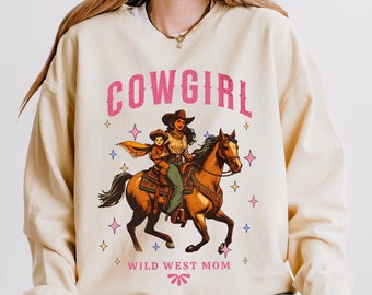 Cowgirl Mom Sweatshirt, Western Mom Shirt, Vintage Western Aesthetic Trendy Graphic Sweatshirt, Rodeo Oversize Cowboy Shirt, Wild West Gift