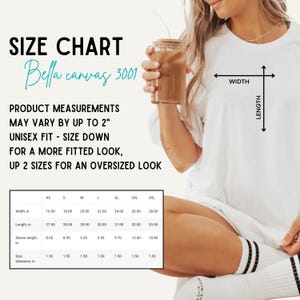 May include: Size chart for Bella Canvas 3001 unisex t-shirts. The chart shows measurements in inches for width, length, and sleeve length for sizes XS to 3XL. Product measurements may vary by up to 2 inches. Size down for a more fitted look, up 2 sizes for an oversized look.