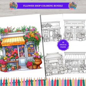 40 Flower Shop Coloring Pages, Flower Storefront Coloring Sheets, Coloring Book, Adults + Kids,Grayscale Coloring,Instant Download,Printable