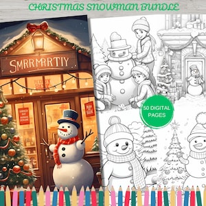 50 Christmas Snowman Coloring Book, Printable Xmas Noel Holiday Coloring Pages, Grayscale Christmas Winter Coloring Book for Adults and Kids