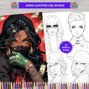 60 Anime Gangster Girls Coloring Book Pages Cute Manga Fantasy Anime Coloring Pages for Adults & Children, Coloring Sheets, Printable PDF