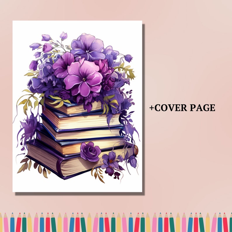 May include: An illustration of a stack of books with purple covers, topped with a bouquet of purple flowers. The image has the text "+COVER PAGE" on the right side.