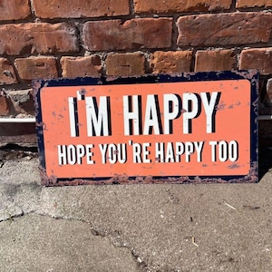 David Bowie - Ashes To Ashes - I&#39;m Happy - Metal Wall Sign - Vintage Wall Sign | Retro Sign | Wall Art
