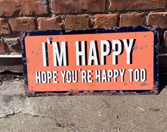 David Bowie - Ashes To Ashes - I'm Happy - Metal Wall Sign - Vintage Wall Sign | Retro Sign | Wall Art