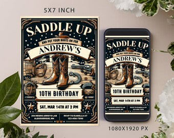 May include: A printable invitation for a 10th birthday party with a western theme. The invitation features a black background with stars, a cowboy hat, boots, and the text "Saddle Up and Put Your Boots On For Andrew's 10th Birthday".